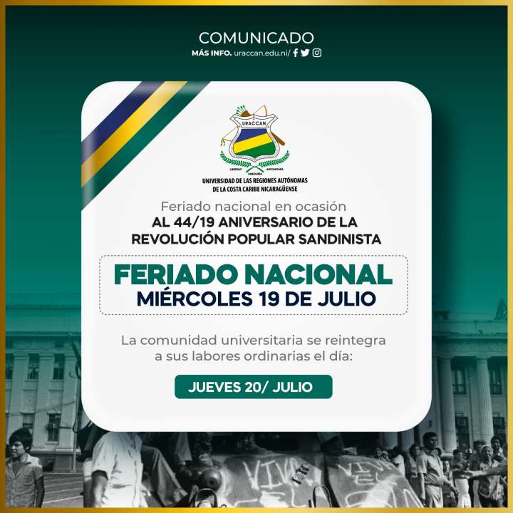 Feriado Nacional en ocasión al 19 de Julio: Día de la Revolución Popular Sandinista