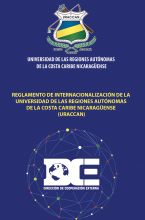 Reglamento de Internacionalización de la Universidad de las Regiones Autónomas de la Costa Caribe Nicaragüense (URACCAN)