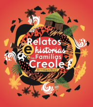 Relatos e Historias de las Familias Creole del Triángulo Minero