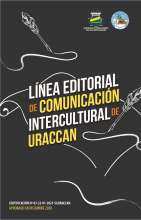 Línea Editorial de Comunicación Intercultural de URACCAN
